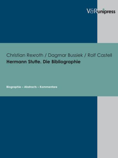 Hermann Stutte, Die Bibliographie