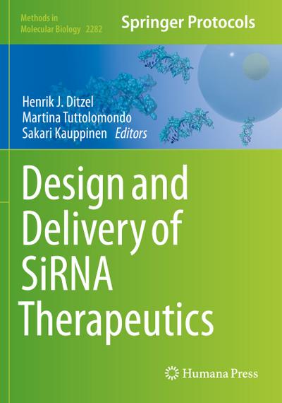 Design and Delivery of SiRNA Therapeutics