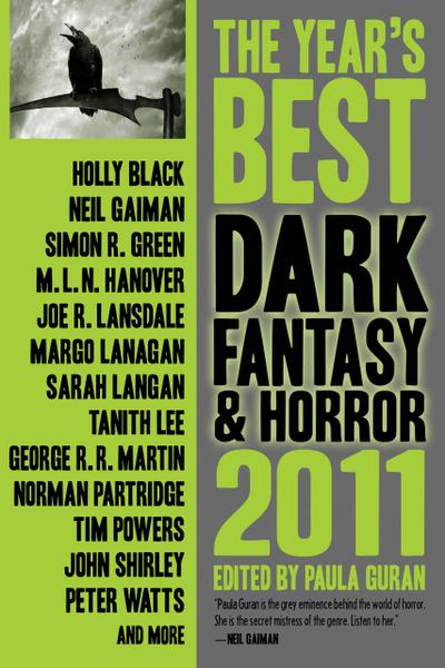 The Year’s Best Dark Fantasy & Horror, 2011 Edition