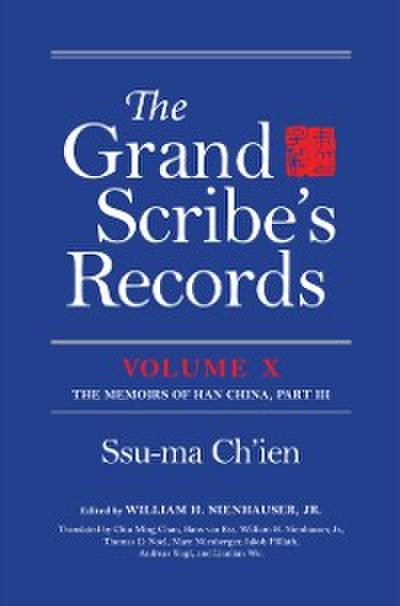 The Grand Scribe’s Records, Volume X