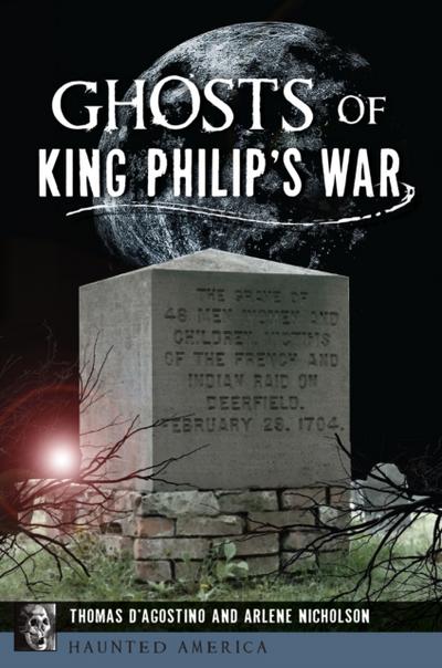 Ghosts of King Philip’s War