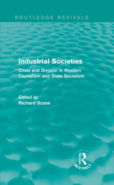 Industrial Societies (Routledge Revivals)