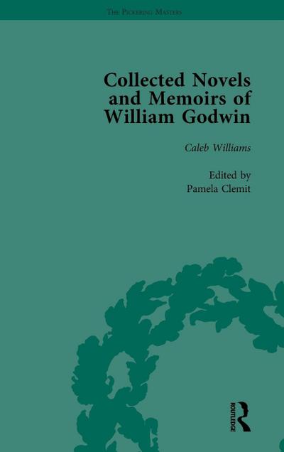 The Collected Novels and Memoirs of William Godwin Vol 3