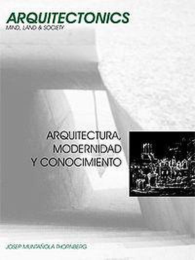Arquitectura, Modernidad y Conocimiento