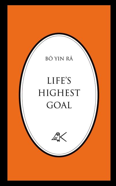 Life’s Highest Goal