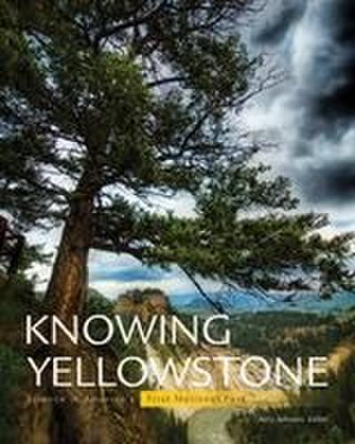 Knowing Yellowstone