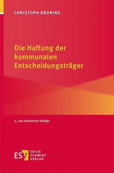 Die Haftung der kommunalen Entscheidungsträger