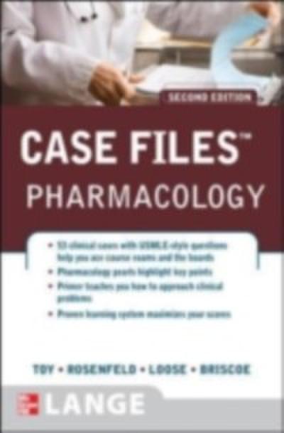 Case Files Pharmacology, Second Edition