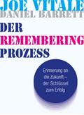 Der Remembering Prozess