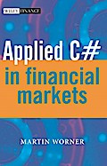 Applied C# in Financial Markets