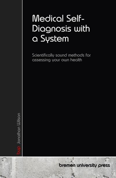 Medical Self-Diagnosis with a System