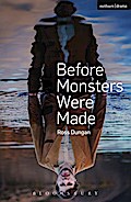 Before Monsters Were Made