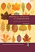 Reforming Law and Economy for a Sustainable Earth