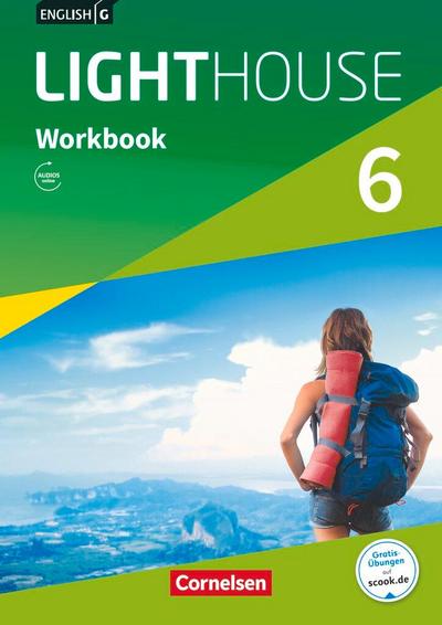 English G LIGHTHOUSE Band 6: 10. Schuljahr - Allgemeine Ausgabe - Workbook mit Audios online