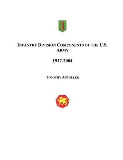 Infantry Division Components of the US Army