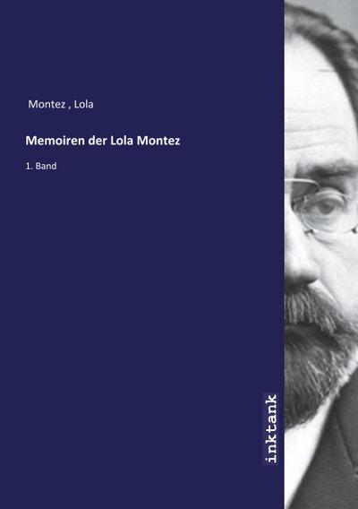 Memoiren der Lola Montez
