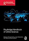 Routledge Handbook of Crime Science