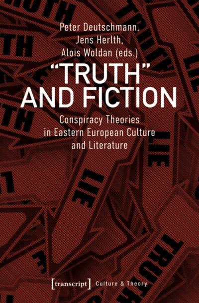 »Truth« and Fiction