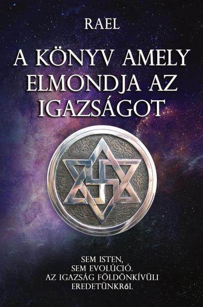 A KÖNYV AMELY  ERNIONDIA AZ IGAZSÁGOT