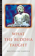 What the Buddha Taught