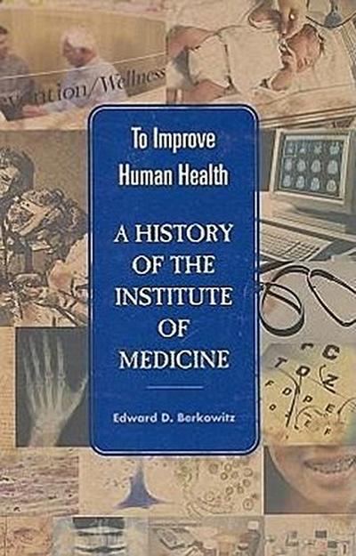 To Improve Human Health