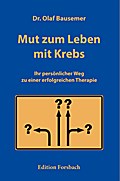 Mut zum Leben mit Krebs