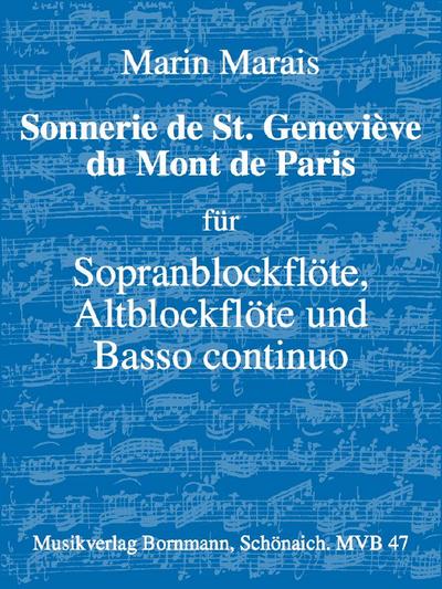 Sonnerie de St. Geneviève du Mont de Parisfür 2 Blockflöten (SA) und Bc