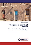 The poor in search of shelter