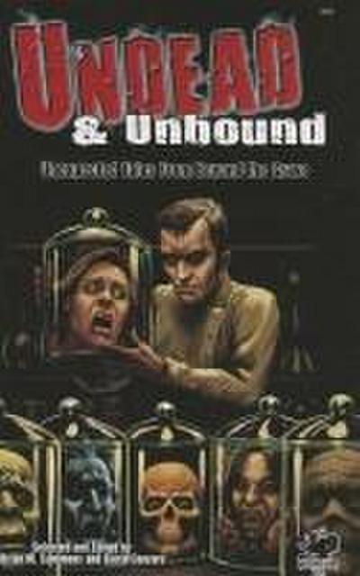 UNDEAD & UNBOUND