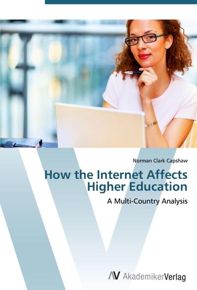 How the Internet Affects Higher Education