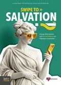 Swipe to Salvation?!