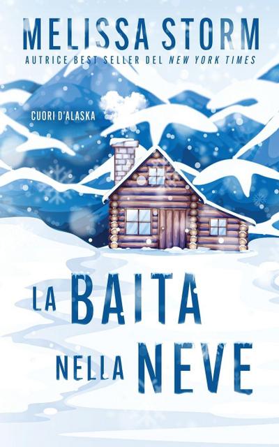 La baita nella neve