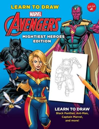 Learn to Draw Marvel Avengers, Mightiest Heroes Edition