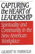 Capturing the Heart of Leadership
