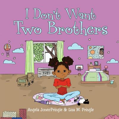 I Don’t Want Two Brothers