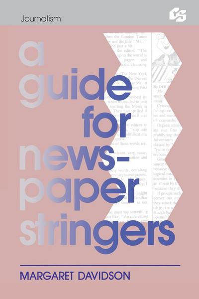 A Guide for Newspaper Stringers