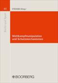 Wettkampfmanipulation und Schutzmechanismen (Recht und Sport)