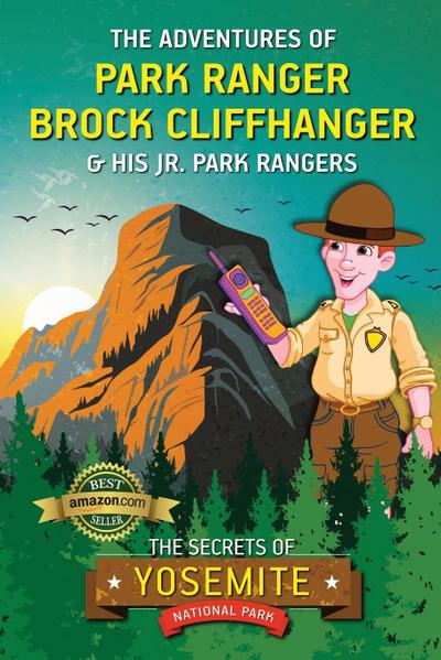 The Adventures of Park Ranger Brock Cliffhanger & His Jr. Park Rangers