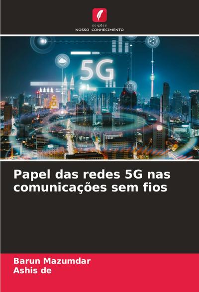 Papel das redes 5G nas comunicações sem fios