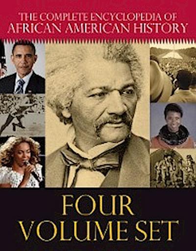 The Complete Encyclopedia of African American History