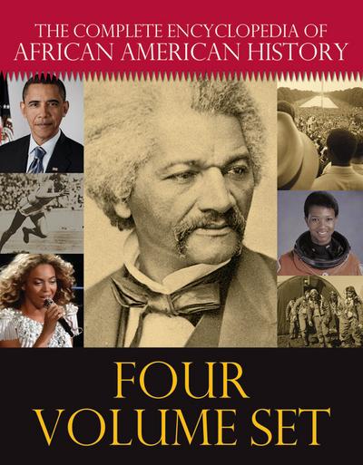 The Complete Encyclopedia of African American History