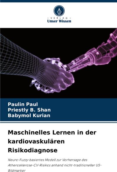 Maschinelles Lernen in der kardiovaskulären Risikodiagnose
