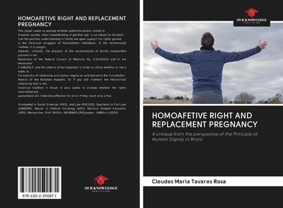 HOMOAFETIVE RIGHT AND REPLACEMENT PREGNANCY