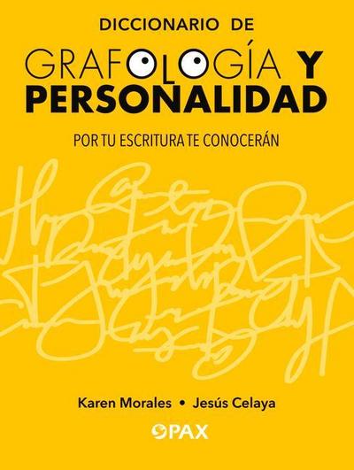 Diccionario de Grafología Y Personalidad