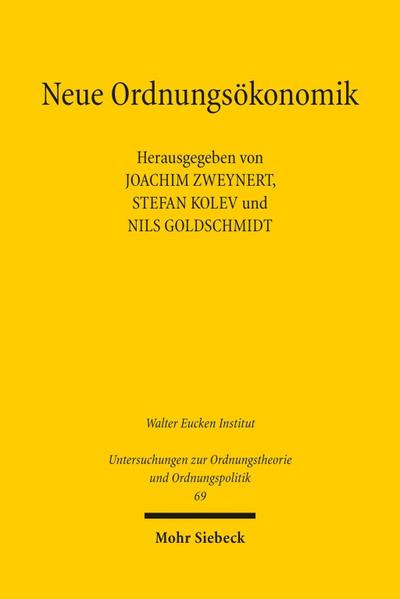 Neue Ordnungsökonomik