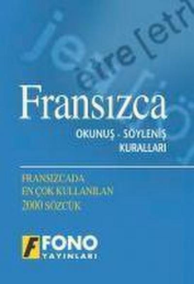 Fransizca Okunus - Söylenis Kurallari