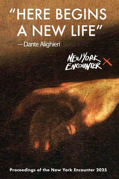 The New York Encounter: Here Begins a New Life