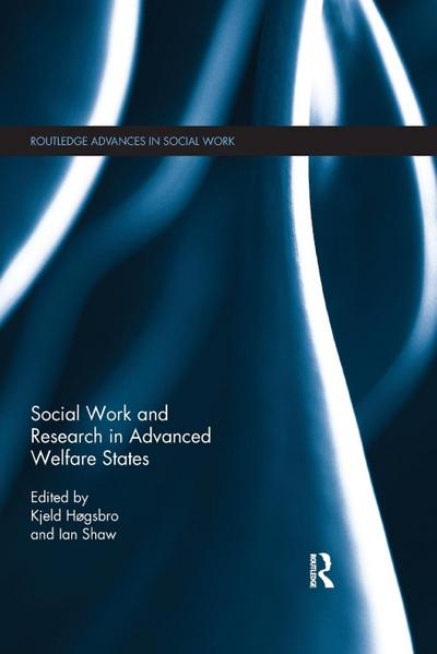 Social Work and Research in Advanced Welfare States