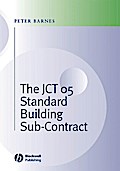 The JCT 05 Standard Building Sub-Contract