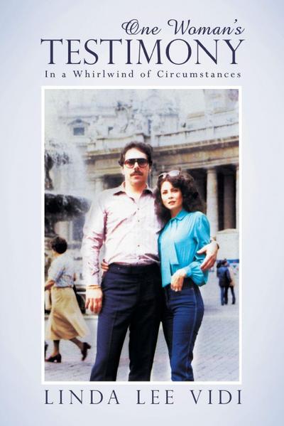 One Woman’s Testimony